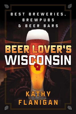 Beer Lover's Wisconsin Beer Lover's Wisconsin