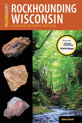 Rockhounding Wisconsin Rockhounding Wisconsin