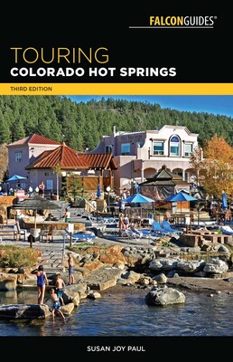 Touring Colorado Hot Springs Touring Colorado Hot Springs