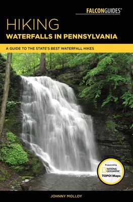 Hiking Waterfalls in Pennsylvania Hiking Waterfalls in Pennsylvania