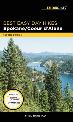 Best Easy Day Hikes Spokane/Coeur d'Alene Best Easy Day Hikes Spokane/Coeur d'Alene