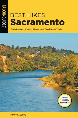 Best Hikes Sacramento Best Hikes Sacramento