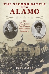 The Second Battle of the Alamo