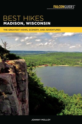 Best Hikes Madison, Wisconsin Best Hikes Madison, Wisconsin