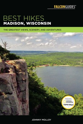 Best Hikes Madison, Wisconsin Best Hikes Madison, Wisconsin