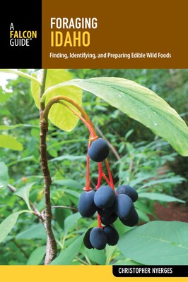 Foraging Idaho Foraging Idaho