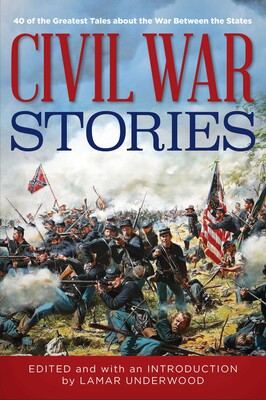 Civil War Stories Civil War Stories