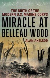 Miracle at Belleau Wood Miracle at Belleau Wood
