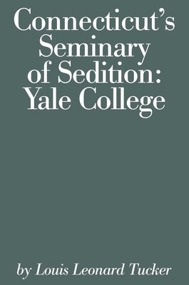 Connecticut's Seminary of Sedition Connecticut's Seminary of Sedition