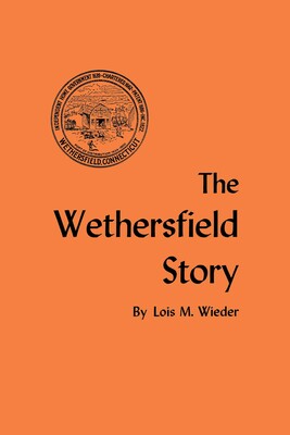 Wethersfield Story Wethersfield Story