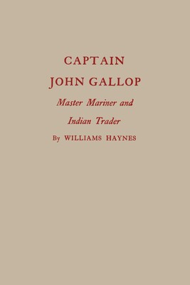 Captain John Gallop Captain John Gallop