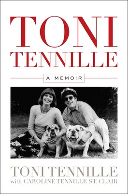 Toni Tennille | Book by Toni Tennille, Caroline Tennille St. Clair