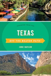 Texas Off the Beaten Path® Texas Off the Beaten Path®