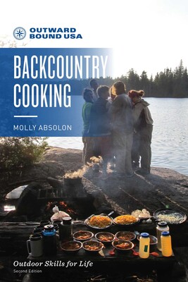 Outward Bound Backcountry Cooking Outward Bound Backcountry Cooking