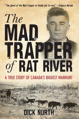 Mad Trapper of Rat River Mad Trapper of Rat River