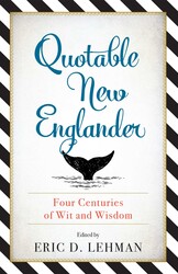 Quotable New Englander Quotable New Englander