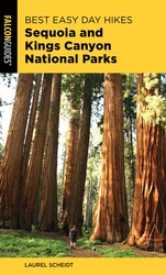 Best Easy Day Hikes Sequoia and Kings Canyon National Parks Best Easy Day Hikes Sequoia and Kings Canyon National Parks