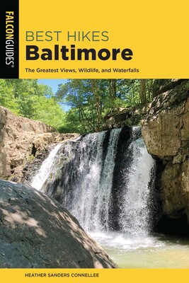 Best Hikes Baltimore Best Hikes Baltimore