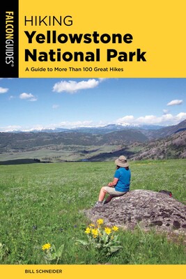 Hiking Yellowstone National Park Hiking Yellowstone National Park