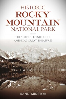 Historic Rocky Mountain National Park