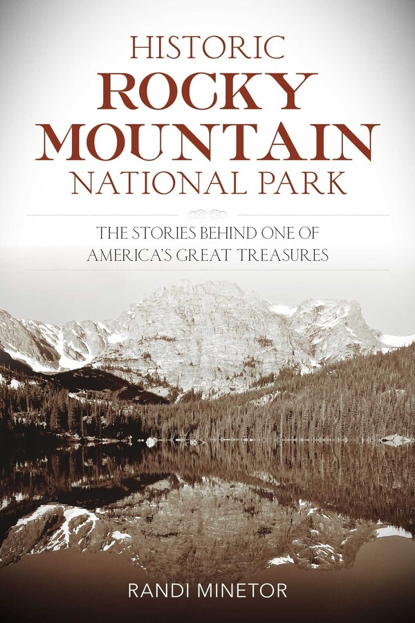 Historic Rocky Mountain National Park
