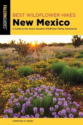 Best Wildflower Hikes New Mexico Best Wildflower Hikes New Mexico