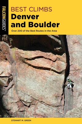 Best Climbs Denver and Boulder Best Climbs Denver and Boulder