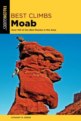 Best Climbs Moab Best Climbs Moab