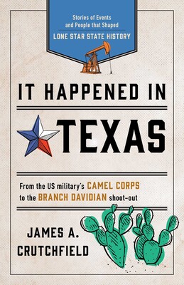 It Happened in Texas It Happened in Texas