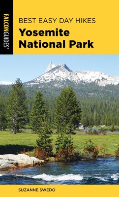 Best Easy Day Hikes Yosemite National Park Best Easy Day Hikes Yosemite National Park