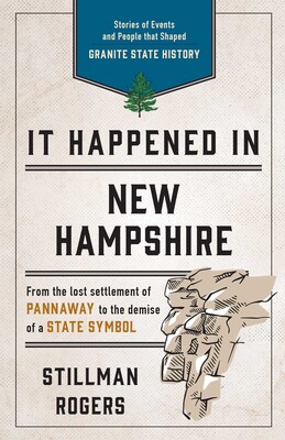 It Happened in New Hampshire It Happened in New Hampshire