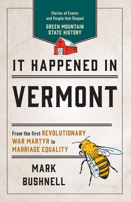 It Happened in Vermont It Happened in Vermont