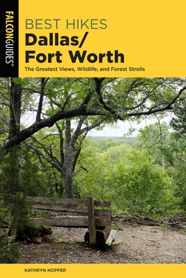 Best Hikes Dallas/Fort Worth Best Hikes Dallas/Fort Worth