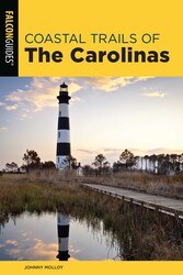 Coastal Trails of the Carolinas Coastal Trails of the Carolinas