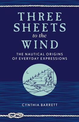 Three Sheets to the Wind Three Sheets to the Wind
