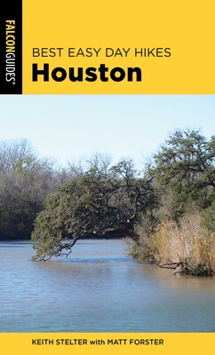 Best Easy Day Hikes Houston Best Easy Day Hikes Houston