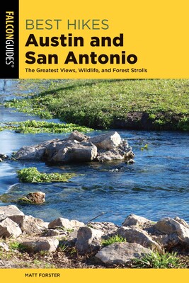 Best Hikes Austin and San Antonio Best Hikes Austin and San Antonio