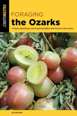 Foraging the Ozarks Foraging the Ozarks