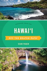 Hawaii Off the Beaten Path® Hawaii Off the Beaten Path®