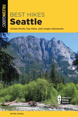 Best Hikes Seattle Best Hikes Seattle