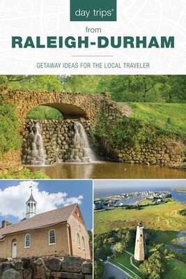 Day Trips® from Raleigh-Durham Day Trips® from Raleigh-Durham