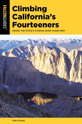 Climbing California's Fourteeners Climbing California's Fourteeners