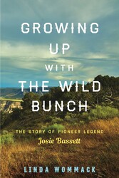 Growing Up with the Wild Bunch Growing Up with the Wild Bunch