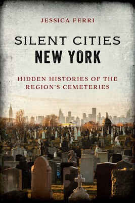 Silent Cities New York Silent Cities New York