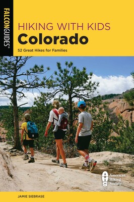 Hiking with Kids Colorado Hiking with Kids Colorado