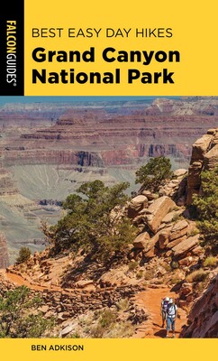 Best Easy Day Hikes Grand Canyon National Park Best Easy Day Hikes Grand Canyon National Park