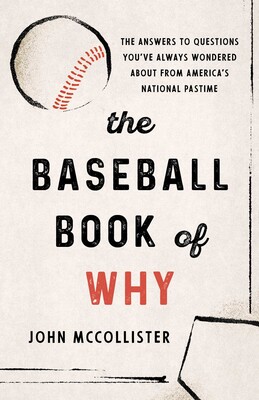 Baseball Book of Why Baseball Book of Why