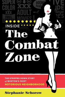 Inside the Combat Zone Inside the Combat Zone