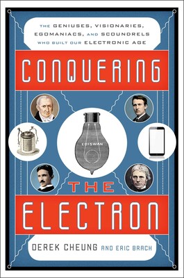 Conquering the Electron Conquering the Electron
