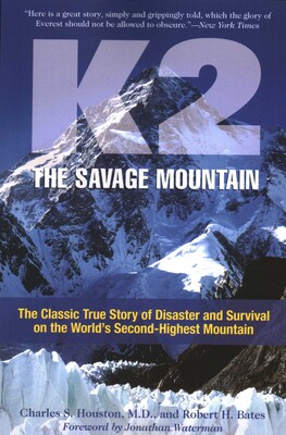 K2, The Savage Mountain K2, The Savage Mountain